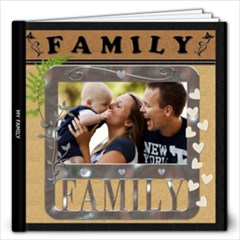 My Family Love 12x12 40 Page Photo Book - 12x12 Photo Book (40 pages)
