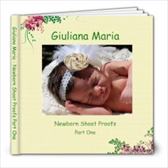 Giuliana Proofs Part 1 - 8x8 Photo Book (20 pages)