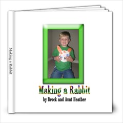Brocks Rabbitt - 8x8 Photo Book (20 pages)