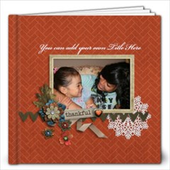 12x12 (30 pages) : Thankful Hearts - 12x12 Photo Book (20 pages)
