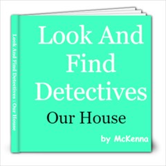 look and find detectives our house - 8x8 Photo Book (20 pages)