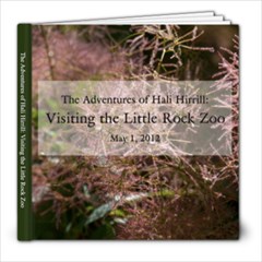 LR Zoo May 2012 Book 8x8 - 8x8 Photo Book (20 pages)