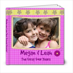 Megan and Leah photo book - 6x6 Photo Book (20 pages)