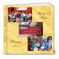Hand of Hope Panama 2012 - 8x8 Photo Book (20 pages)