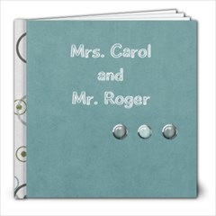 For Carol - 8x8 Photo Book (20 pages)