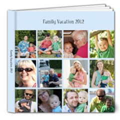family vacay 2012 - 8x8 Deluxe Photo Book (20 pages)