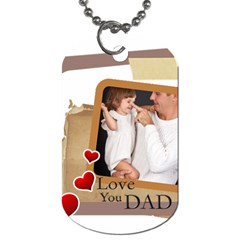 fathers day - Dog Tag (Two Sides)