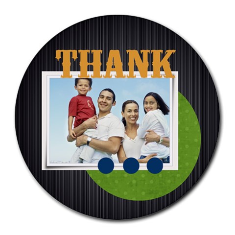 Fathers Day By Dad 8 x8  Round Mousepad - 1