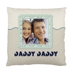 fathers - Standard Cushion Case (One Side)