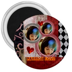 PASSION LOVE - 3  Magnet