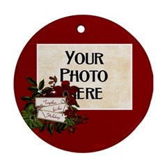 Together for the Holidays Ornament - Ornament (Round)