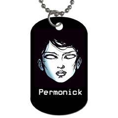 Permonick - Dog Tag (One Side)