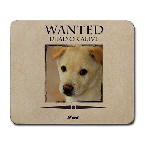 Wanted By Divad Brown 9.25 x7.75  Mousepad - 1