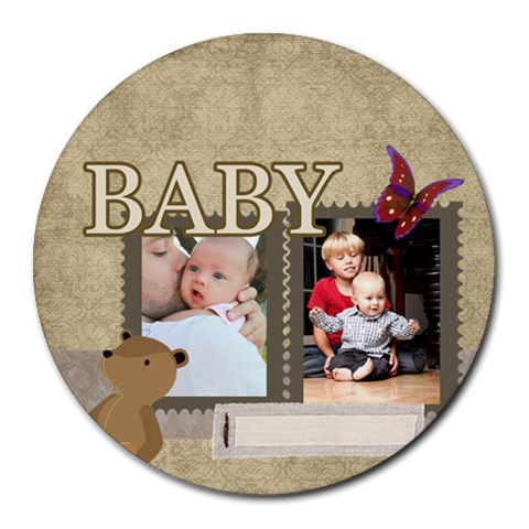 Baby By Baby 8 x8  Round Mousepad - 1