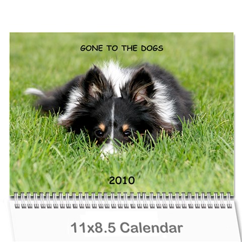 Gone To The Dogs 2010 Calendar By Marie Cover