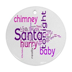 santa baby round christmas ornament 2 bright pink & purple - Round Ornament (Two Sides)