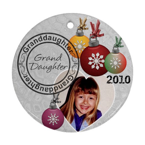 Granddaughter Christmas Ornament By Lil Front