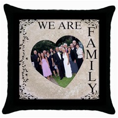We Are Family Throw Cushion - Throw Pillow Case (Black)