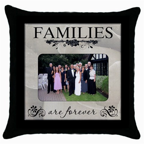 Families Are Forever Throw Cushion By Lil Front