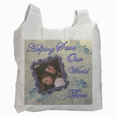 Helping Save Our World For Them Blue Recycle Bag By Ellan Front