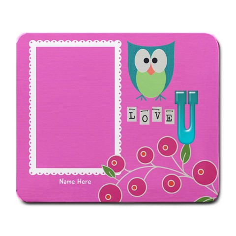 Owl You Need Is Love Mouse Pad By One Of A Kind Design Studio Front