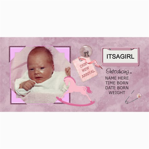 Baby Girl Announcement Cards By Lil 8 x4  Photo Card - 8