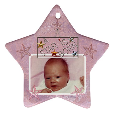 A Star Is Born Baby Girl Ornament By Lil Front