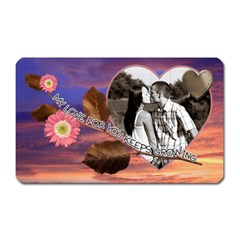 My Love For You ... Rectangle Magnet - Magnet (Rectangular)