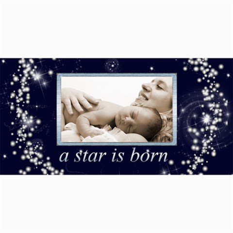 A Star Is Born Birth Announcement Card By Catvinnat 8 x4  Photo Card - 3