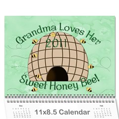 Grandma Loves Her Sweet Honey Bee 2011 - Wall Calendar 11  x 8.5  (12-Months)