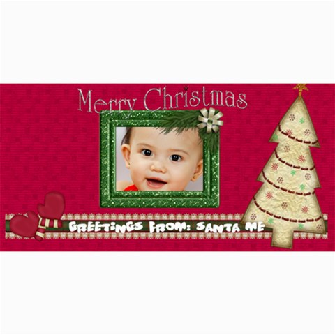 Custom 4  X 8  10 Christmas Photo Cards By J A N B 8 x4  Photo Card - 2