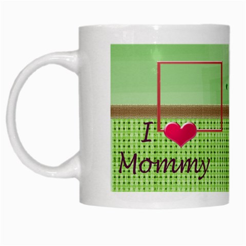 Love Mommy & Daddy Mug By Daniela Left
