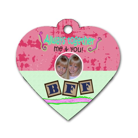 Best Friends Forever Heart Dog Tag By Danielle Christiansen Front