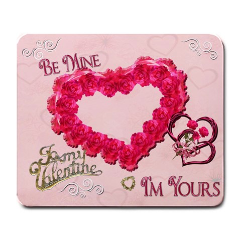Be Mine I m Yours Hearts N Roses Pink Mouse Pad By Ellan Front