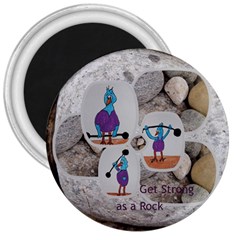 Strong as a Rock - 3  Magnet