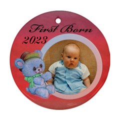 first born - Ornament (Round)