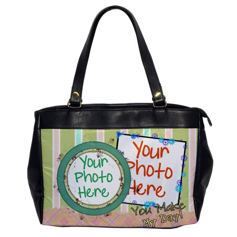 You Make My Day! Oversize Office Bag By Digitalkeepsakes Front