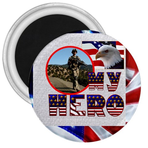 My Hero Us Military 3 Inch Magnet By Catvinnat Front