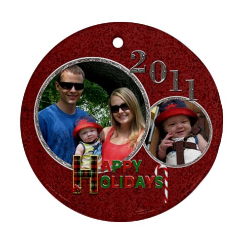 Happy Holidays 2011 Round Ornament By Lil Front