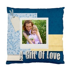 a gift of love - Standard Cushion Case (Two Sides)