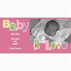 Baby Girl Photo Card - 4  x 8  Photo Cards