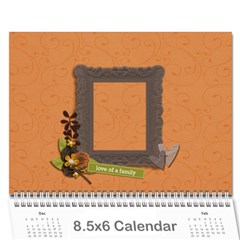 Mini Calendar: Love of Family - Wall Calendar 8.5  x 6 