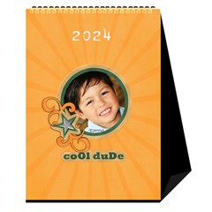 Desktop Calendar 6  x 8.5 : Cool Dude
