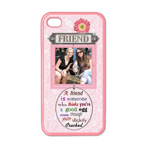 Friend Apple Iphone 4 Case (pink) By Lil Front