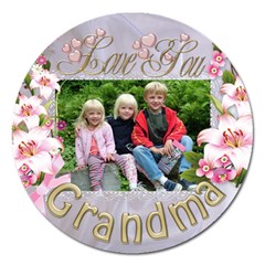 Love you Grandma magnet - Magnet 5  (Round)