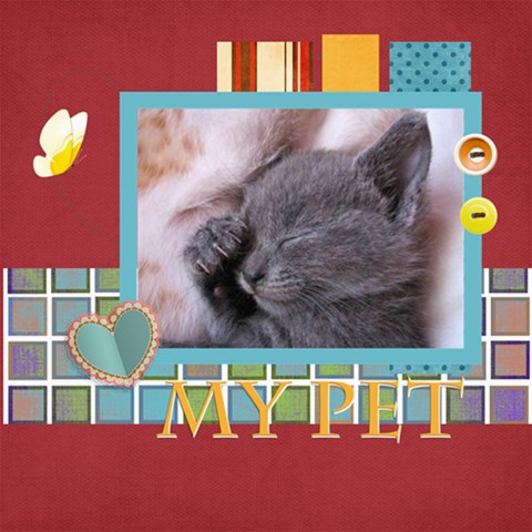 My Pet By Joely 8 x8  Scrapbook Page - 1