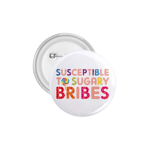 Sugary Bribe Badge By Joyce Front