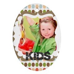 kids - Oval Ornament (Two Sides)
