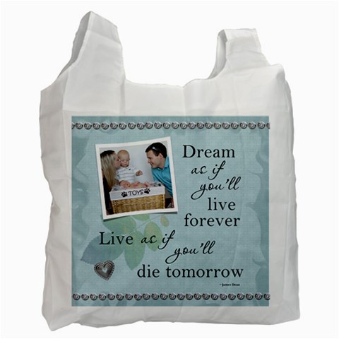 Dream Recycle Bag (1 Sided) By Lil Front