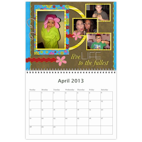 Calendar 2013 By Karen Betancourt Apr 2013